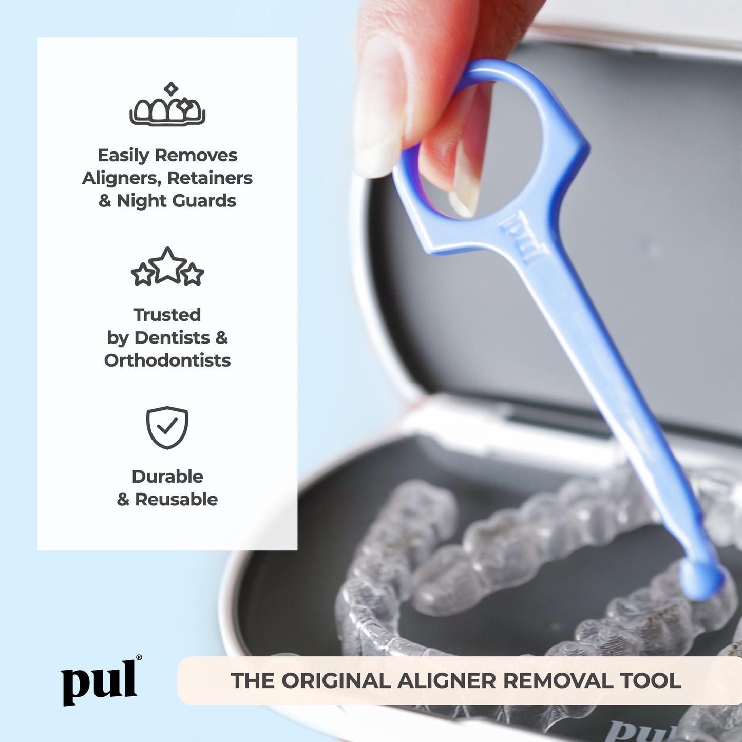 PUL Aligner Removal Tool